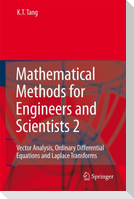 Mathematical Methods for Engineers and Scientists 2