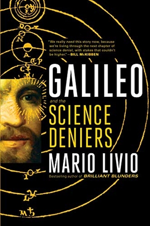 Livio, Mario. Galileo: And the Science Deniers. SIMON & SCHUSTER, 2020.