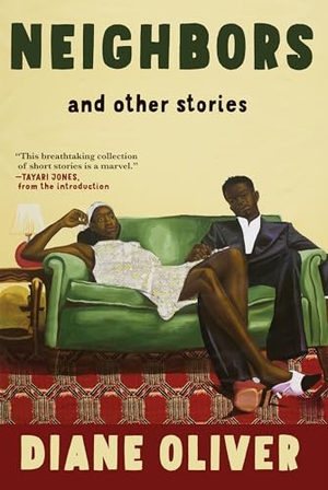 Oliver, Diane. Neighbors and Other Stories. Grove Atlantic, 2024.