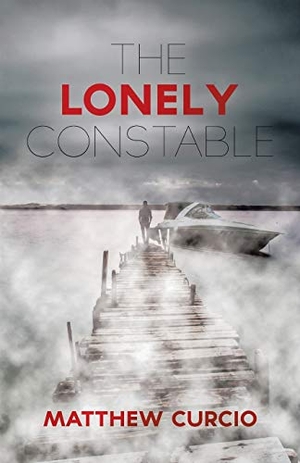 Curcio, Matthew. The Lonely Constable. iUniverse, 2017.