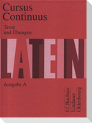 Cursus Continuus A. Texte und Übungen