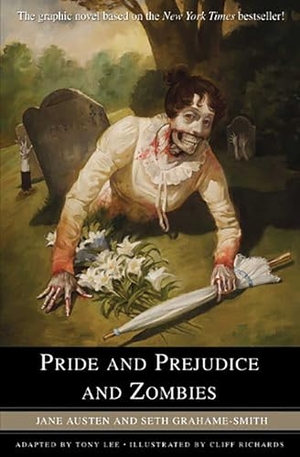 Austen, Jane. Pride and Prejudice and Zombies - The Graphic Novel. Titan Books IWUK, 2010.