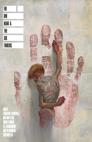 V, Ram / Dan Watters. The One Hand and the Six Fingers. Image Comics, 2024.