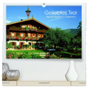 Geliebtes Tirol. Alpiner Zauber in Österreich (hochwertiger Premium Wandkalender 2024 DIN A2 quer), Kunstdruck in Hochglanz
