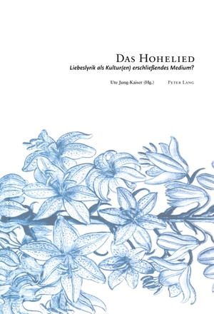 Jung-Kaiser, Ute (Hrsg.). Das Hohelied - Liebeslyrik als Kultur(en) erschließendes Medium? - 4. Interdisziplinäres Symposion der Hochschule für Musik und Darstellende Kunst in Frankfurt am Main 2006. Peter Lang, 2007.