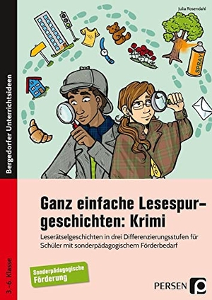 Rosendahl, Julia. Ganz einfache Lesespurgeschichten: Krimi - Leserätselgeschichten in drei Differenzierungsstu fen f. Schüler m. sonderpädagogischem Förderbedarf (3. bis 6. Klasse). Persen Verlag i.d. AAP, 2020.
