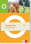 Orange Line 3. Grammatiktraining aktiv Klasse 7