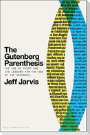 The Gutenberg Parenthesis
