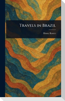 Travels in Brazil