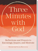 Three Minutes with God