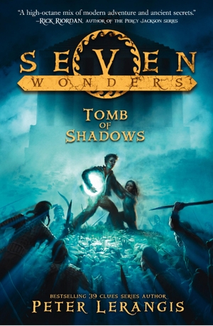 Lerangis, Peter. TOMB OF SHADOWS_SEVEN WOND3 PB. Harper Collins Publishers - UK Wholesale Acct, 2014.