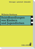 Suizidhandlungen von Kindern und Jugendlichen