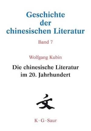 Kubin, Wolfgang. Die chinesische Literatur im 20. Jahrhundert. De Gruyter Saur, 2005.