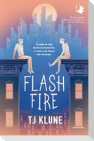 Flash fire. Ediz. italiana