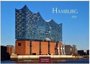 Hamburg Kalender 2027 - Wandkalender | Fotokalender Deutschland 50x35cm | mit stimmungsvollen Motiven von Hafen, Elbe, Speicherstadt und hanseatischem Flair. Casares Fine Art Edition, 2026.
