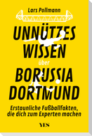 Unnützes Wissen über Borussia Dortmund