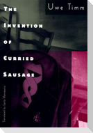 The Invention of Curried Sausage
