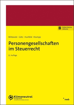 Hunfeld, Heinz-Gerd / Bilitewski, Andrea et al. Personengesellschaften im Steuerrecht. NWB Verlag, 2023.