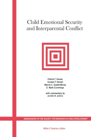 Davies / Cummings et al. CHILD EMOTIONAL SECURITY. John Wiley & Sons, 2003.