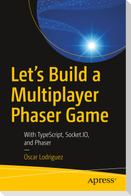 Let¿s Build a Multiplayer Phaser Game