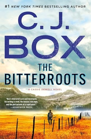 Box, C J. The Bitterroots - A Cassie Dewell Novel. St. Martin's Publishing Group, 2020.