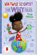 Team Green! (Ada Twist, Scientist