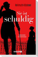 Sie ist schuldig