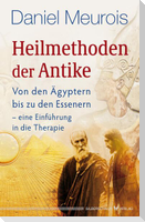 Heilmethoden der Antike