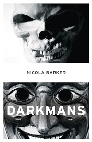 Barker, Nicola. Darkmans. HarperCollins Publishers, 2008.