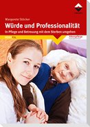 Würde und Professionalität