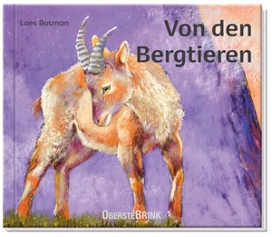 Botman, Loes / Gernot Körner. Von den Bergtieren - Eifrige Wiesel und geschmeidige Wildkatzen. Eine Reise zu den Tieren der Berge für Kinder ab 3.. Oberstebrink, 2025.