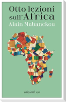 Otto lezioni sull'Africa