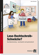 Lese-Rechtschreib-Schwäche?