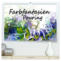 Farbfantasien - Pouring (hochwertiger Premium Wandkalender 2024 DIN A2 quer), Kunstdruck in Hochglanz