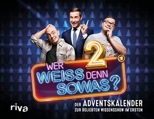 Wer weiß denn sowas? 2 - Der Adventskalender zur beliebten Wissensshow im Ersten - Trainiere dein Allgemeinwissen mit spannenden Fragen. Für Quiz-Fans. Mit 24 Seiten zum Auftrennen. riva Verlag, 2021.