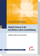 Digital Literacy in der beruflichen Lehrer:innenbildung
