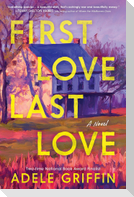 First Love Last Love