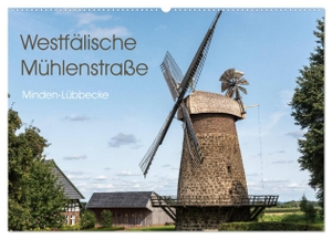 Boensch, Barbara. Westfälische Mühlenstraße (Wandkalender 2024 DIN A2 quer), CALVENDO Monatskalender - Historische Windmühlen im Kreis Minden-Lübbecke. Calvendo, 2023.