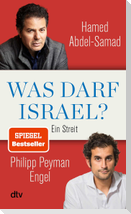 Was darf Israel?
