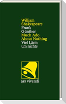 Viel Lärm um nichts /Much Ado About Nothing -zweisprachige Ausgabe