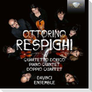Respighi:Quartetto Dorico,Piano Quintet,Doppio Qua
