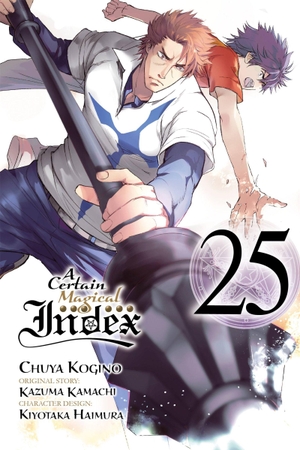 Kamachi, Kazuma. A Certain Magical Index, Vol. 25 (Manga). Yen Press, 2022.