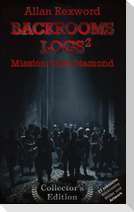 Backrooms Logs²:  Mission Core-Diamond