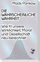 Die wahrscheinliche Wahrheit