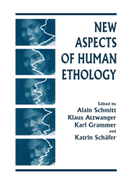 New Aspects of Human Ethology