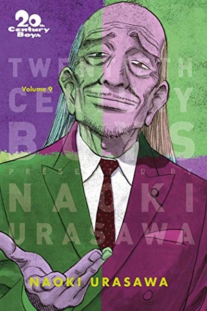 Urasawa, Naoki. 20th Century Boys: The Perfect Edition, Vol. 9. Viz Media, 2020.