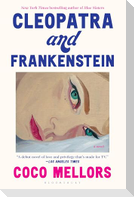 Cleopatra and Frankenstein
