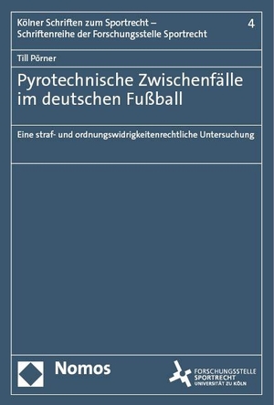 Pörner, Till. Pyrotechnische Zwischenfälle im deutschen Fußball - Eine straf- und ordnungswidrigkeitenrechtliche Untersuchung. Nomos Verlags GmbH, 2023.