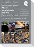 Interkultura Berufsschulwörterbuch für Metall verarbeitende Berufen