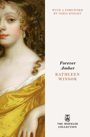 Winsor, Kathleen. Forever Amber. Penguin Books Ltd (UK), 2026.
